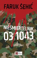 Nieśmiertelnik 03 1043 Sehic Faruk