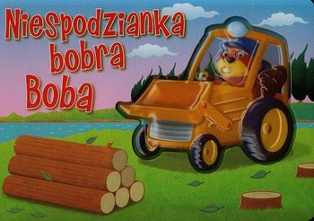 Niespodzianka bobra Boba - Opracowanie zbiorowe