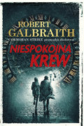 Niespokojna krew. Cormoran Strike. Tom 5 - Galbraith Robert (J. K. Rowling)