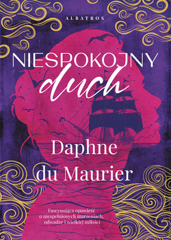 Niespokojny duch - Du Maurier Daphne