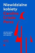 Niewidzialne kobiety - ebook mobi - Criado-Perez Caroline