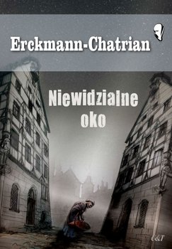 Niewidzialne oko - Erckmann-Chatrian