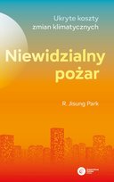 Niewidzialny pożar R. Jisung Park