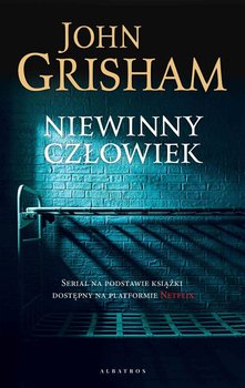 Niewinny człowiek - Grisham John