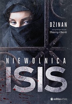 Niewolnica ISIS - Jinan, Oberlé Thierry