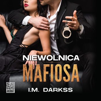 Niewolnica mafiosa - Darkss I.M.