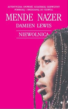 Niewolnica - Nazer Mende, Lewis Damien