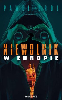 Niewolnik w Europie - Brol Paweł
