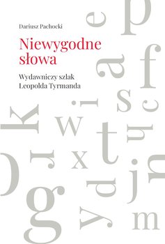 Niewygodne słowa - Pachocki Dariusz