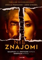 NIEznajomi Poznanski Ursula, Strobel Arno