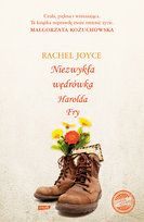 Niezwykła wędrówka Harolda Fry Joyce Rachel