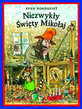 Niezwykły Święty Mikołaj  - Nordqvist Sven