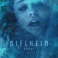 Niflheim Fokus, Pokahontaz