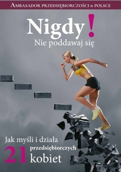 Nigdy Nie poddawaj się - W opisie | Książka w Empik