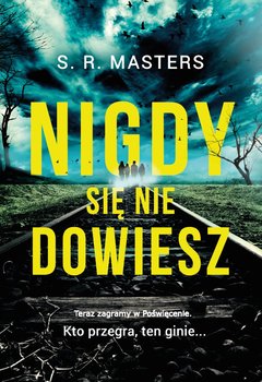 Nigdy się nie dowiesz - Masters S.R.