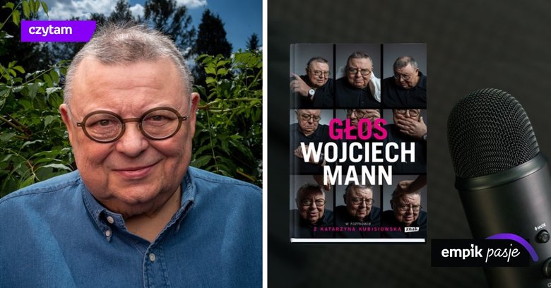 Nigdy wcześniej radiowiec tyle o sobie nie ujawnił. Recenzja książki „Głos. Wojciech Mann w rozmowie z Katarzyną Kubisiowską”