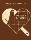 Nigella Kitchen. Recipes from the Heart of the Home - Lawson Nigella