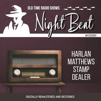 Night Beat. Harlan Matthews stamp dealer - Larry Marcus