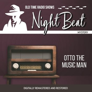 Night Beat. Otto the music man - Frank Lovejoy