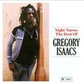 Night Nurse: The Best of Gregory Isaacs - Gregory Isaacs