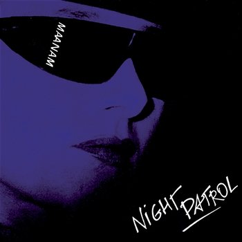 Night Patrol [2011 Remaster] - Maanam