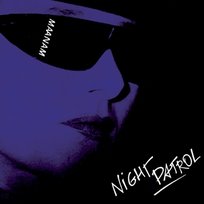 Night Patrol Maanam