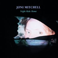 Night Ride Home Joni Mitchell