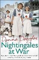 Nightingales at War - Douglas Donna