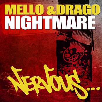 Nightmare - Mello & Drago