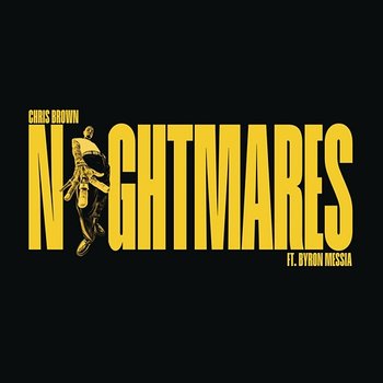 Nightmares - Chris Brown feat. Byron Messia