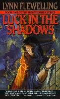 Nightrunner 01. Luck in the Shadows Flewelling Lynn