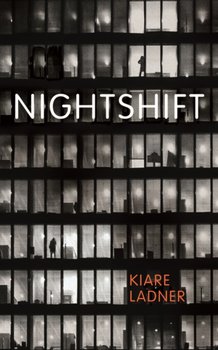 Nightshift - Ladner Kiare