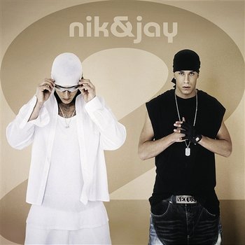 Nik & Jay 2 - Nik & Jay