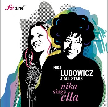 Nika Sings Ella - Lubowicz Nika
