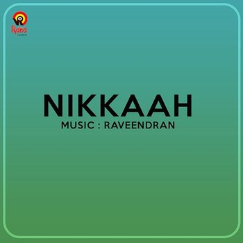 Nikkaah - Raveendran