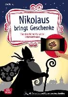 Nikolaus bringt Geschenke - Kunkel Elke