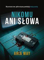 Nikomu ani słowa - ebook EPUB Aria May