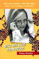 Nikt nie lubi turystów Brooks Patsy