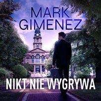 Nikt nie wygrywa - audiobook Gimenez Mark