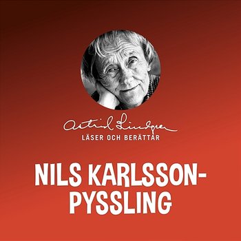 Nils Karlsson-Pyssling - Astrid Lindgren