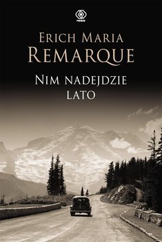 Nim nadejdzie lato - Remarque Erich Maria