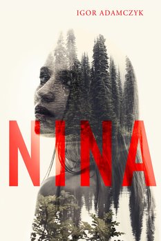 Nina - ebook EPUB - Igor Adamczyk