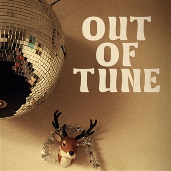 Nineteen Nights - Out Of Tune