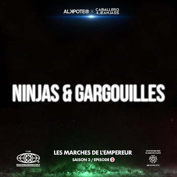 Ninjas et gargouilles - Alkpote feat. Caballero & JeanJass