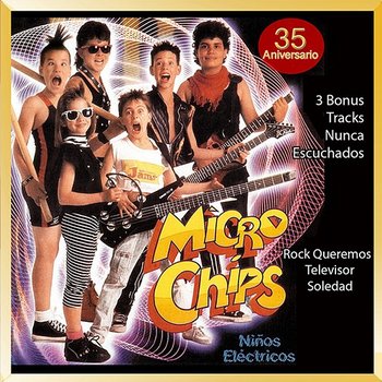 Niños Eléctricos - Micro Chips