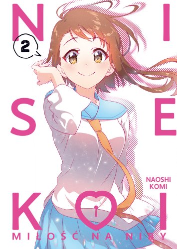 Empik Nisekoi: Miłość na niby. Tom 2