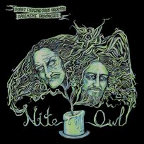 Nite Owl Bobby Liebling & Dave Sherman