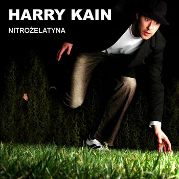 Nitrożelatyna - Harry Kain