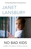 No Bad Kids Lansbury Janet