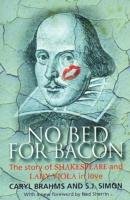 No Bed for Bacon - Brahms Caryl, Simon S.J.